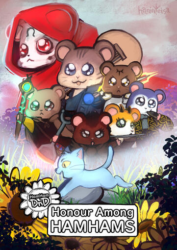 Honour Among HamHams Honour Among HamHams